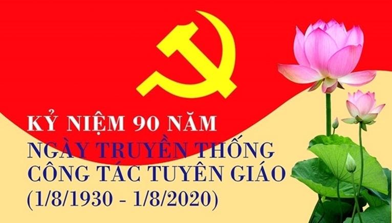 Chặng đường 90 năm truyền thống Ngành Tuyên giáo của Đảng Cộng sản Việt Nam (01/8/1930 - 01/8/2020)
